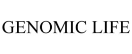 GENOMIC LIFE