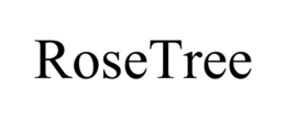 ROSETREE