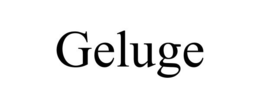 GELUGE