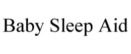 BABY SLEEP AID