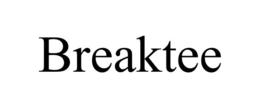 BREAKTEE