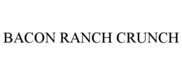 BACON RANCH CRUNCH