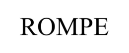 ROMPE