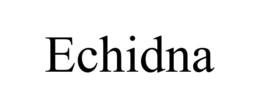 ECHIDNA