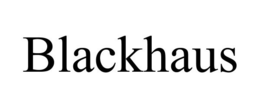 BLACKHAUS