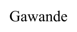 GAWANDE