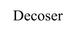 DECOSER