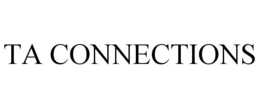 TA CONNECTIONS