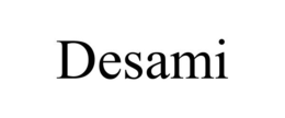 DESAMI