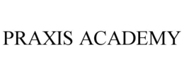 PRAXIS ACADEMY