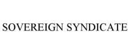 SOVEREIGN SYNDICATE