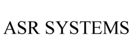 ASR SYSTEMS