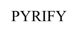 PYRIFY