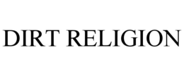 DIRT RELIGION
