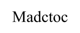 MADCTOC