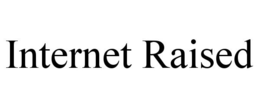 INTERNET RAISED