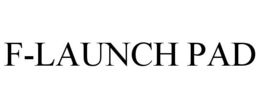 F-LAUNCH PAD