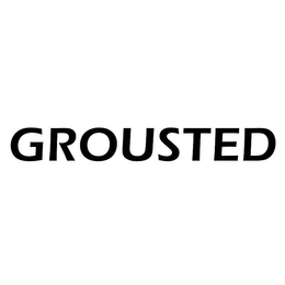 GROUSTED