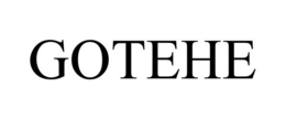 GOTEHE
