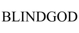 BLINDGOD