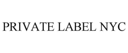 PRIVATE LABEL NYC