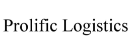 PROLIFIC LOGISTICS