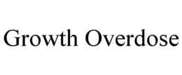 GROWTH OVERDOSE