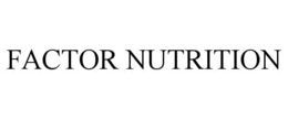 FACTOR NUTRITION