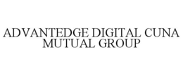 ADVANTEDGE DIGITAL CUNA MUTUAL GROUP