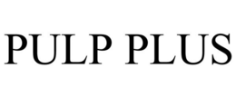 PULP PLUS