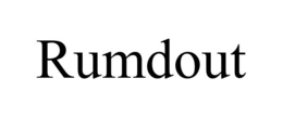 RUMDOUT