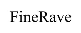 FINERAVE