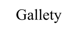 GALLETY