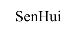 SENHUI
