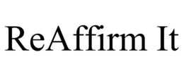 REAFFIRM IT