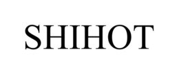 SHIHOT