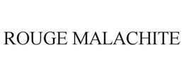 ROUGE MALACHITE