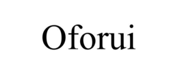 OFORUI