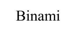 BINAMI