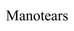 MANOTEARS