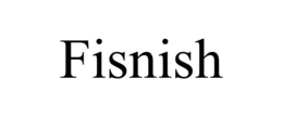 FISNISH