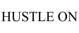 HUSTLE ON