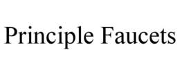 PRINCIPLE FAUCETS
