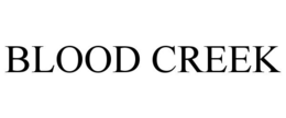 BLOOD CREEK