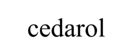 CEDAROL