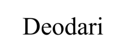 DEODARI