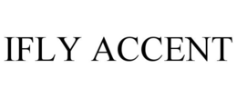 IFLY ACCENT
