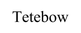 TETEBOW