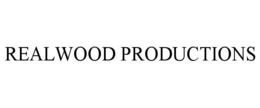 REALWOOD PRODUCTIONS