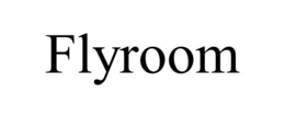 FLYROOM